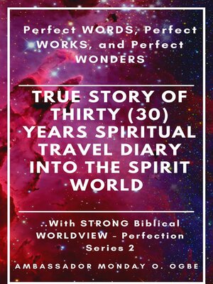 cover image of Perfect WORDS, Perfect WORKS, and Perfect WONDERS
